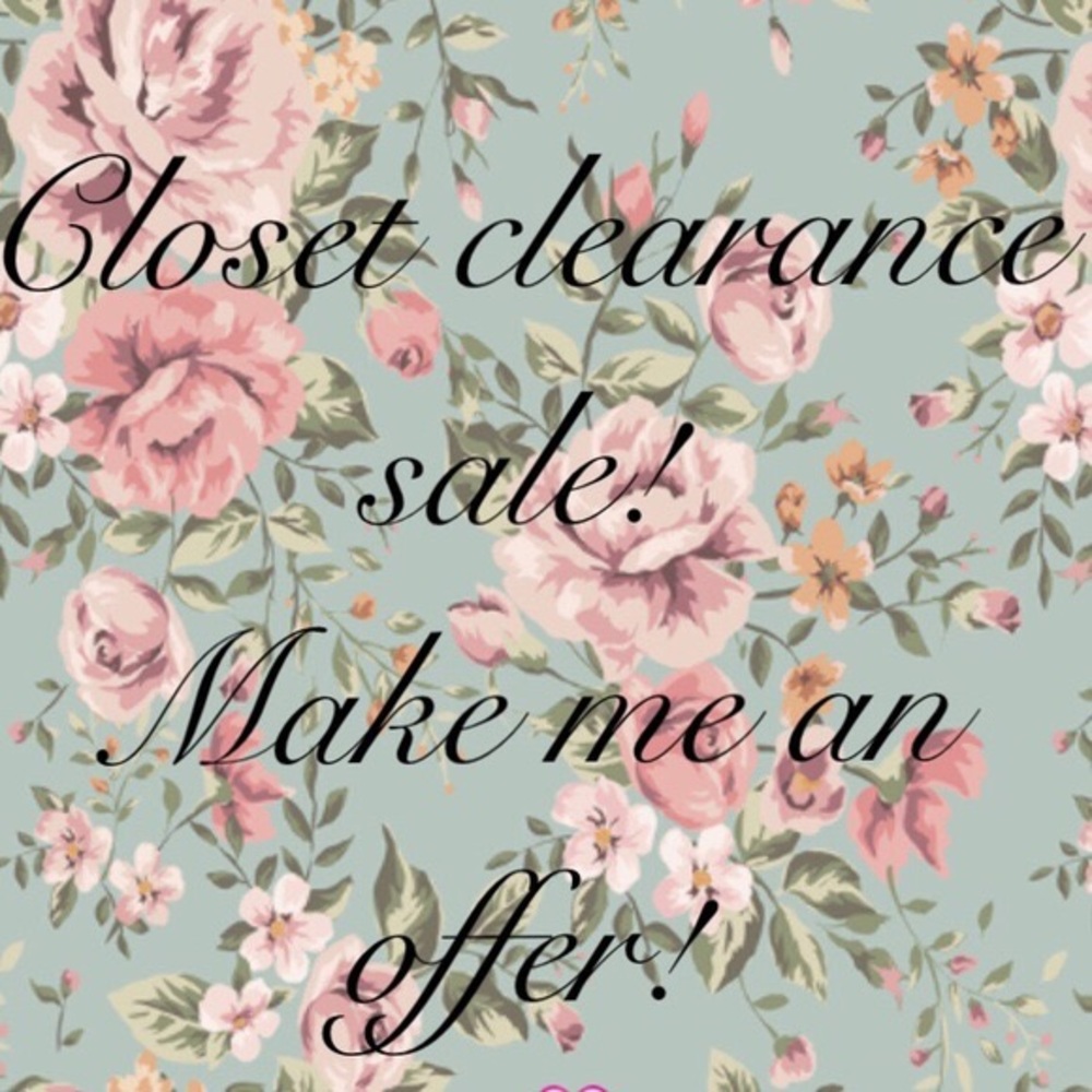 Closet clearance sale! Everything must go!